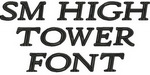 SM High Tower Font
