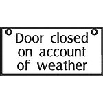 Door Closed Sign